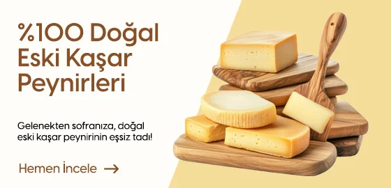 %100 Doğal Eski Kaşar Peynirleri